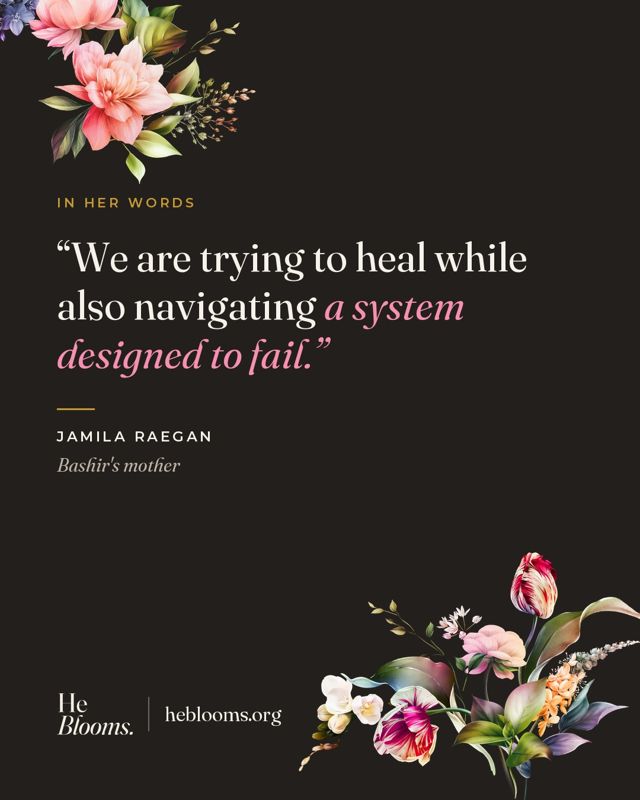 Post: quote from Jamila Raegan, Bashir's mother